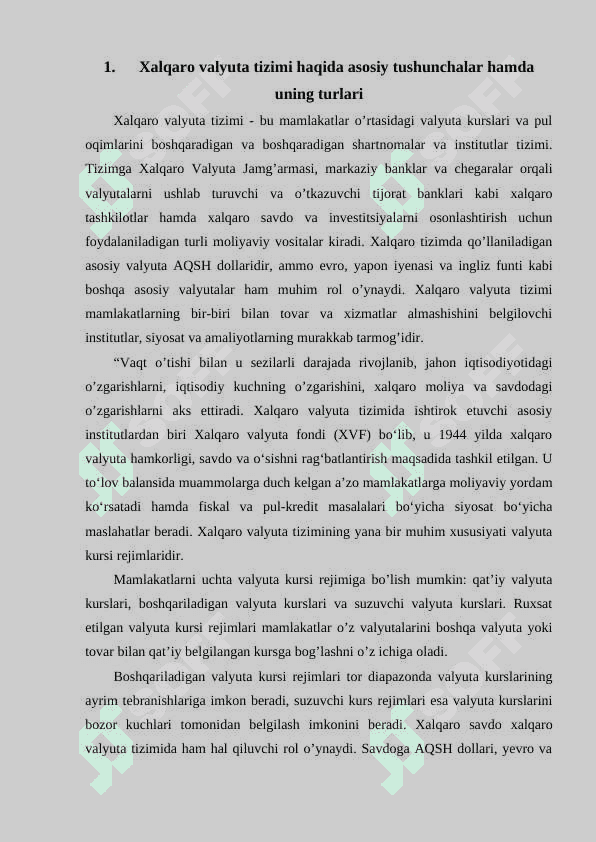 Xalqaro valyuta tizimi va uning o’zgarishi 4