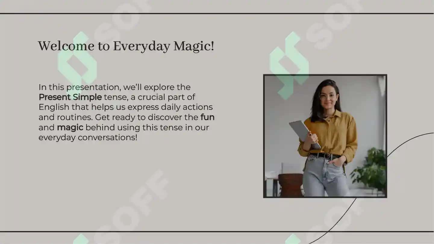 Present simple every day of magic life 2
