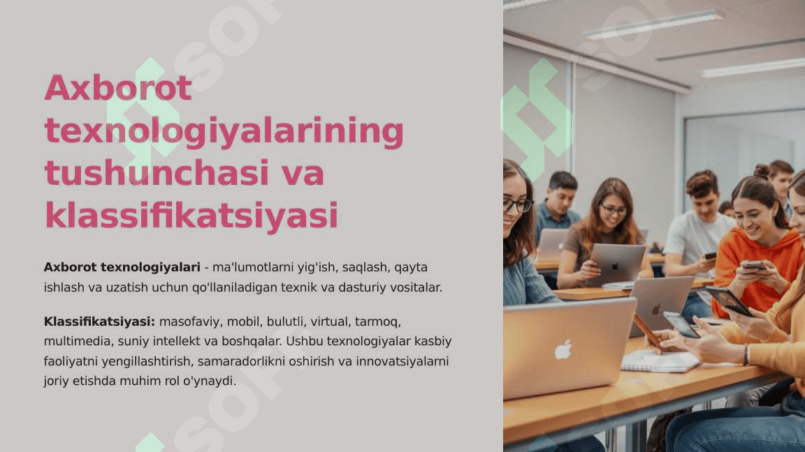 Kasbiy talabalarni kasbiy kompetentligini axborot texnologiyasi tushunchasi va klassifikatsiyasi kompetensiyasi 4