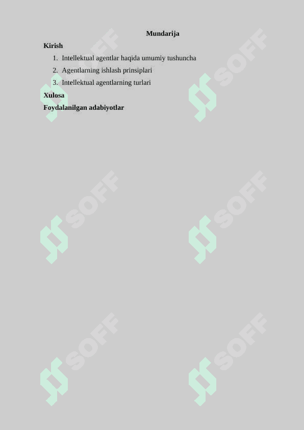 Intellektual agentlar. Agentlarning ishlash prinsiplari va parametrlari 2