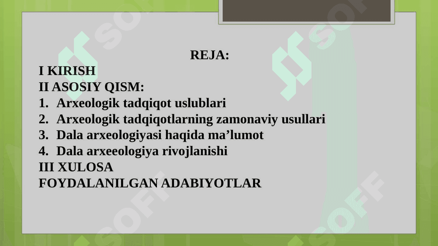 ARXEOLOGIK TADQIQOT TURLARI VA ZAMONAVIY USULLARI 2