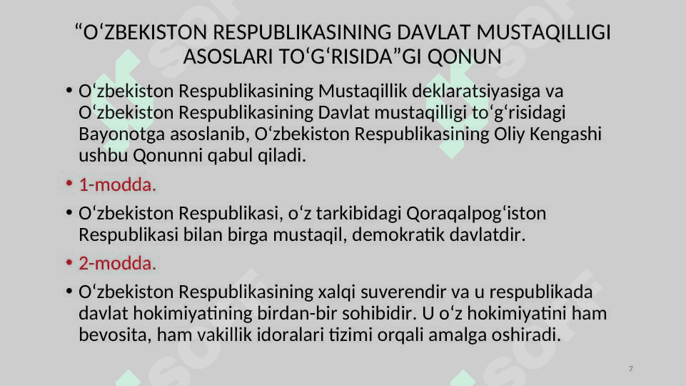 MUSTAQIL O‘ZBEKISTON RESPUBLIKASINING TASHKIL TOPISHI VA UNING TARIXIY AHAMIYATI 7