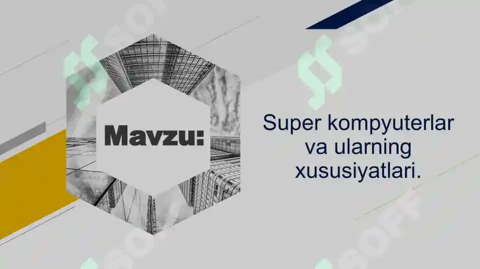 Super kompyuterlar va ularning xususiyatlari 2