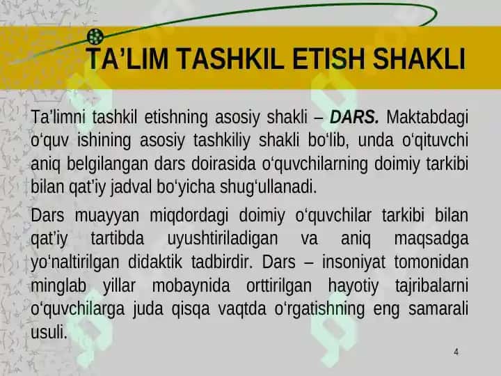 Ta’limni tashkil etish shakllari va turlari 4
