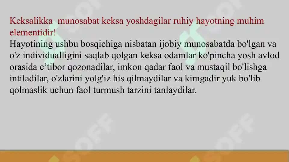 Keksalik davrining psixologik xususiyatlari. GERANTOPSIXOLOGIYA 5