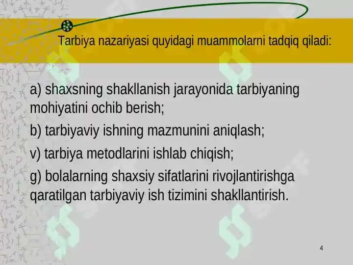 Tarbiya jarayonining mohiyati va mazmuni. Jamoa tarbiya obyekti va subyekti sifatida. Tarbiyaning umumiy metodlari. 4