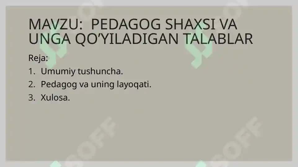 Pedagog shaxsi va unga qo’yiladigan talablar 2