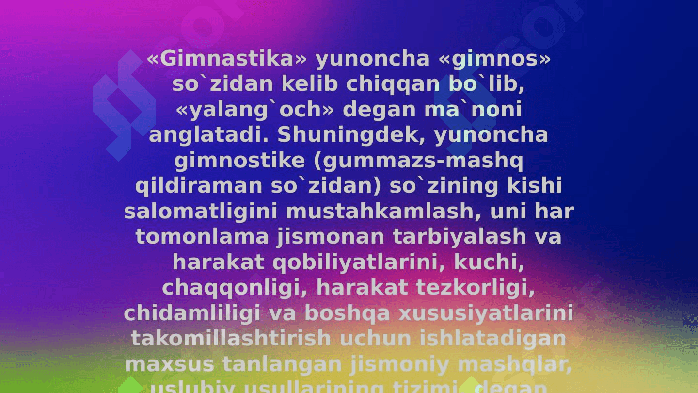 Gimnastikada jismoniy sifatlarning ahamiyti 3