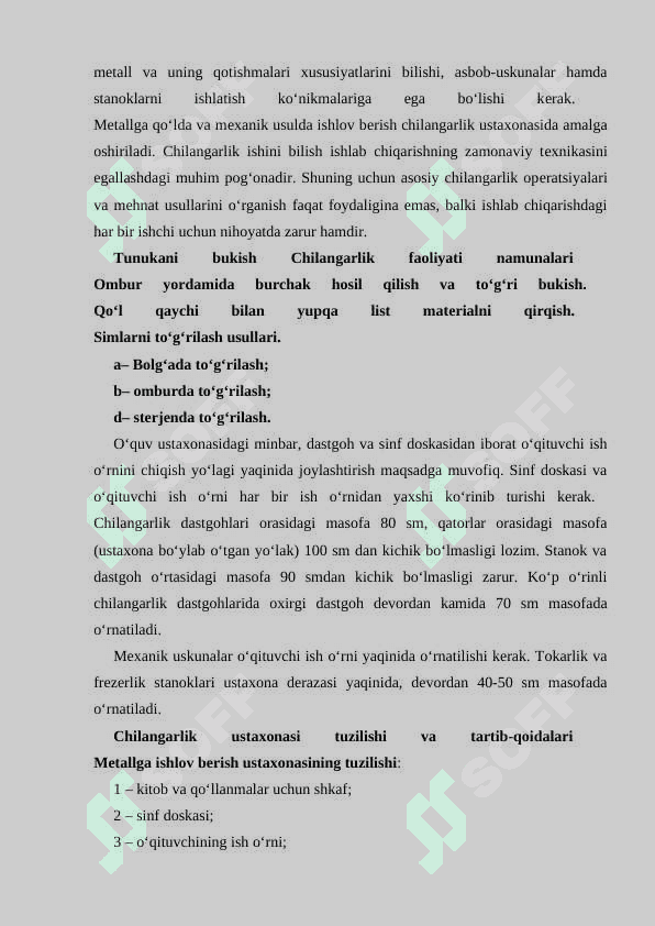 CHILANGARLIK ISH STOLI TUZILISHI HAQIDA UMUMIY MA’LUMOT 3