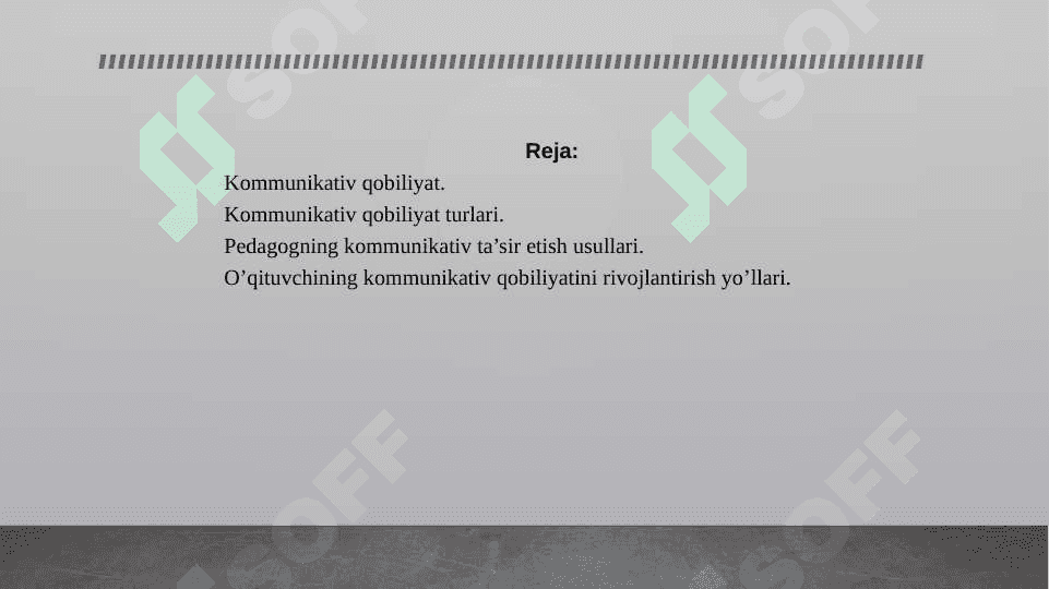KOMUNIKATIV QOBILIYAT VA PEDAGOGIK TA’SIR KO’RSATISH 2
