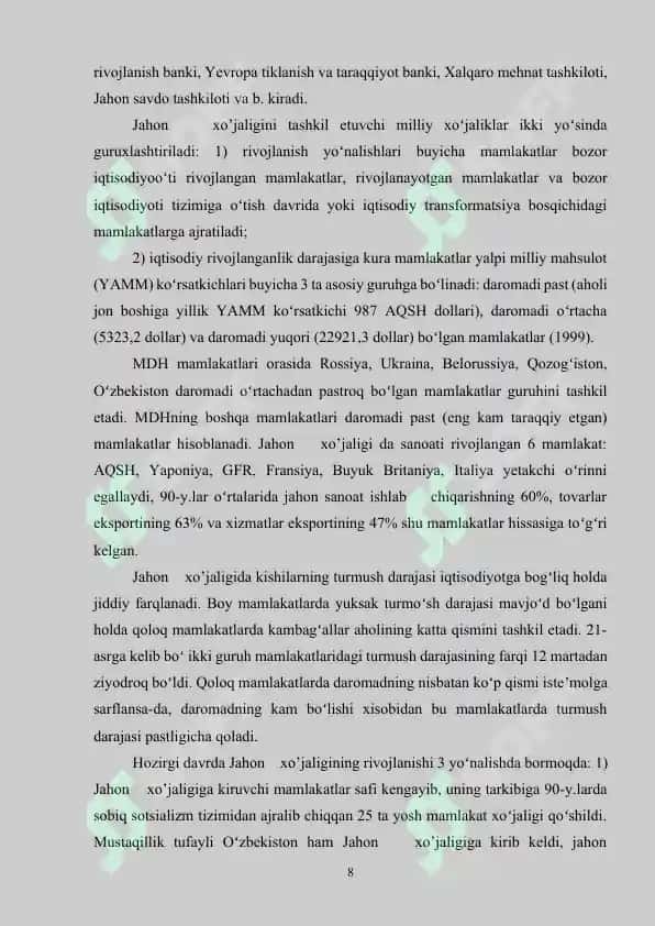 JAHON XO’JALIGI TARAQQIYOTINING  HOZIRGI ZAMON  XUSUSIYATLARI 8