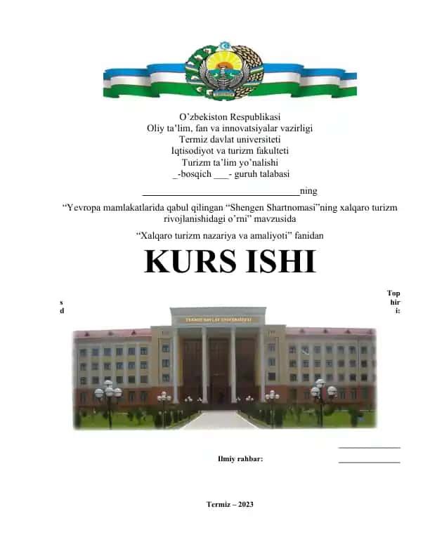 Yevropa mamlakatlarida qabul qilingan “Shengen shartnomasi”ning xalqaro turizm rivojlanishidagi o’rni