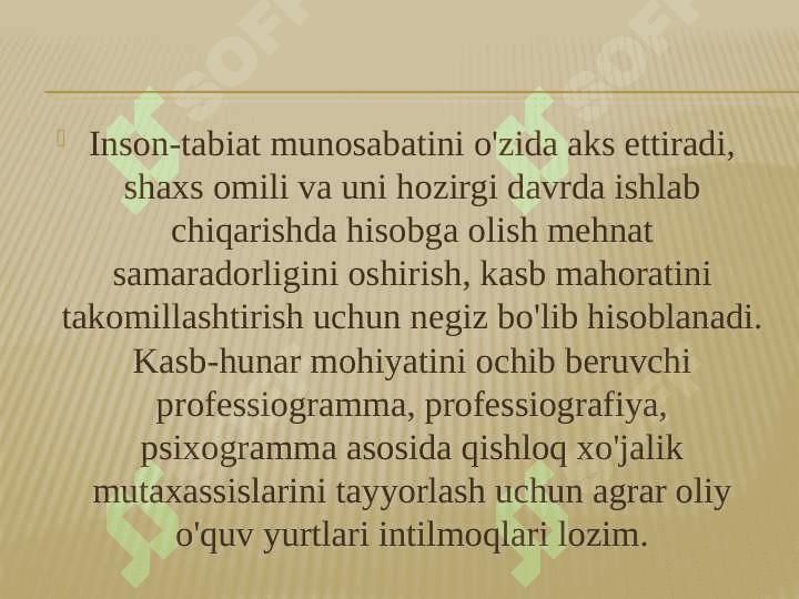 Kasbiy psixologiya fanining predmeti, Maqsadi va vazifalari. 3