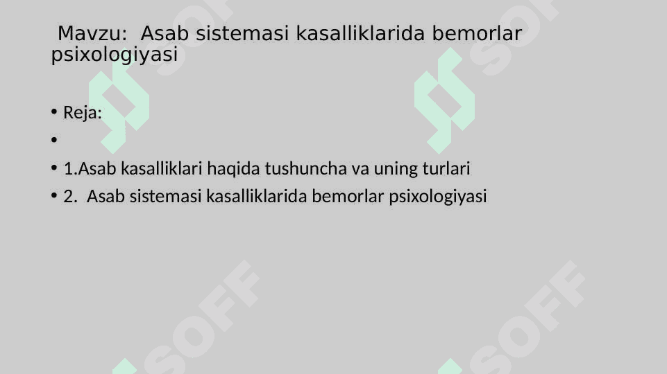 Asab sistemasi kasalliklarida bemorlar psixologiyasi 2
