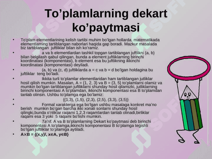 To’plamlarning Dekart  ko’paytmasi. Binar va unar  munosabatlar. Binar  munosabat turlari tartib  munosabatlar.  Chiziqli tartib munosabat  va ekvivalentlik  munosabatlari. 4