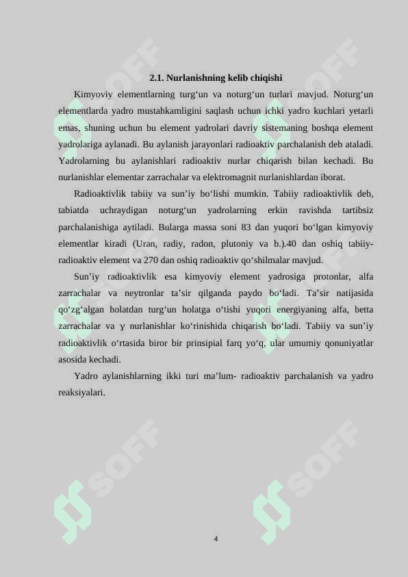 Ionlashtiruvchi nurlanishlar. Ionlashtiruchi nurlanishlar manbalari 4