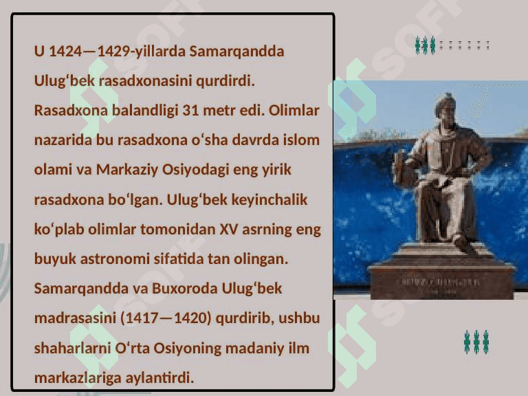 Mirzo Ulug'bekning ilm-ma'rifat yo'lidagi hissasi 4