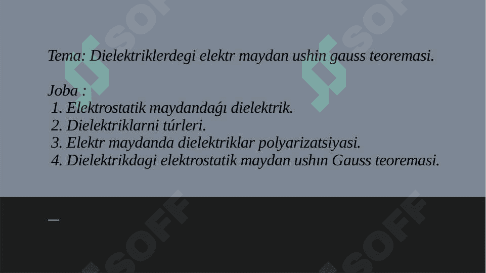 Dielektriklerdegi elektr maydan ushin gauss teoremasi 2