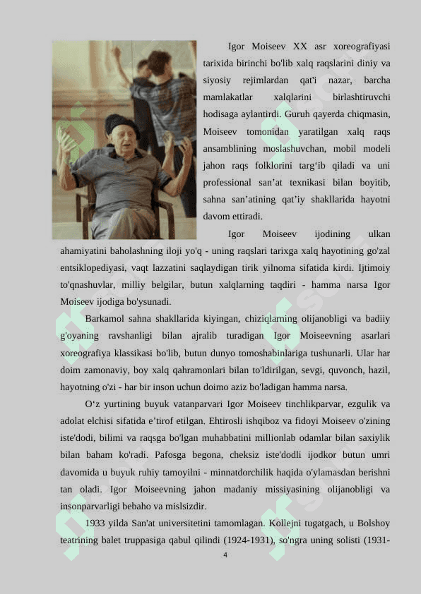 IGOR ALEKSENDROVICH MOISEEVNING HAYOTI VA IJODI. IGOR ALEKSENDROVICH MOISEEV NOMIDAGI DAVLAT AKADEMIK XALQ RAQS ANSAMBLI 4