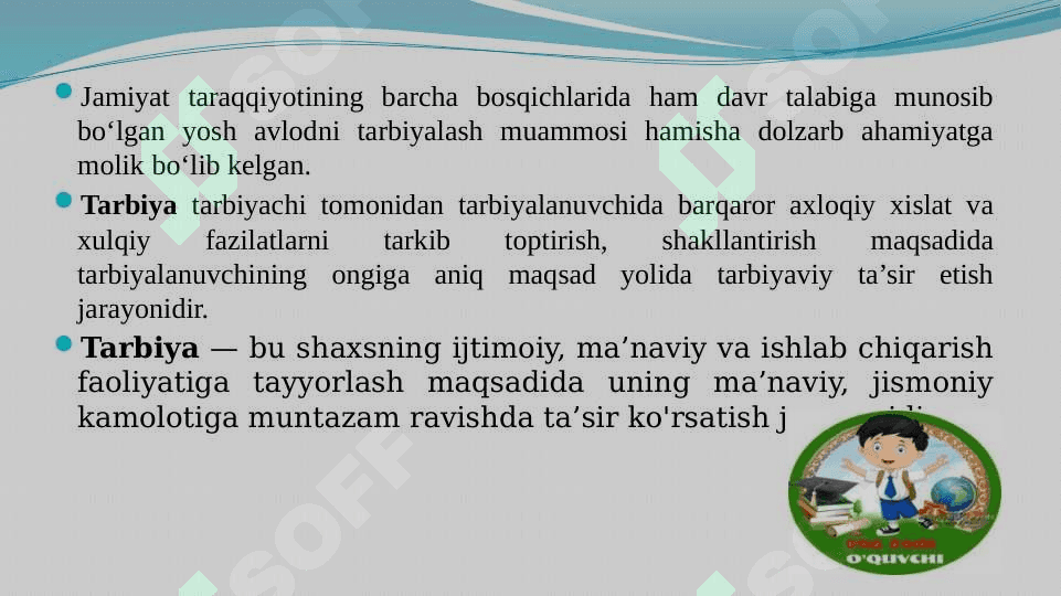 Tarbiya jarayonining psixologik asoslari. 4
