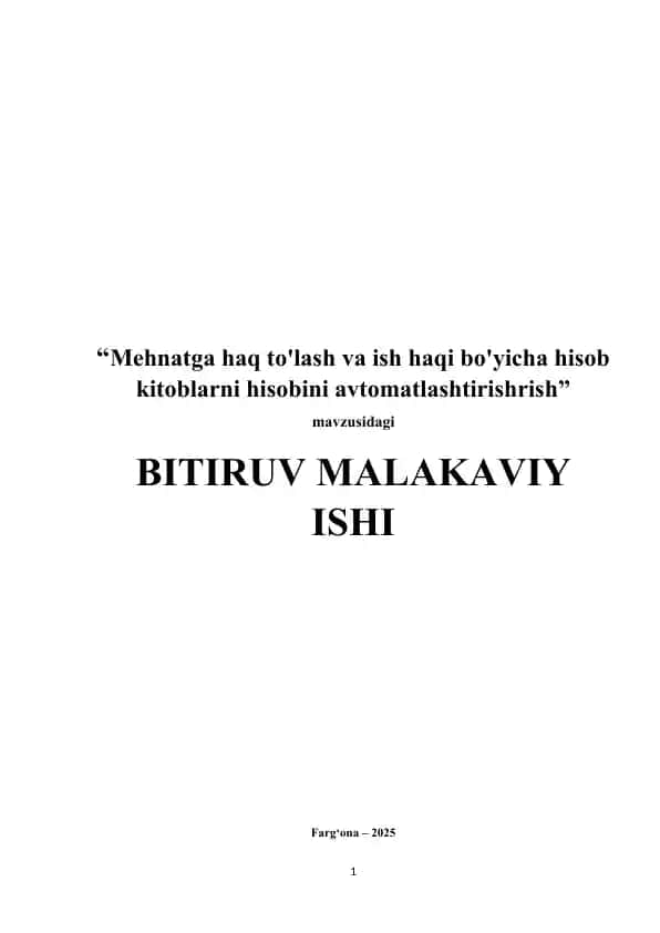 Mehnatga haq to'lash va ish haqi bo'yicha hisob kitoblarni avtomatlashtirish
