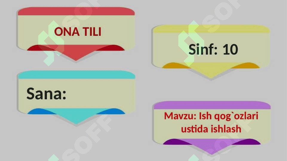 10-sinf ona tili Ish qog‘ozlari ustida ishlash dars ishlanma 2