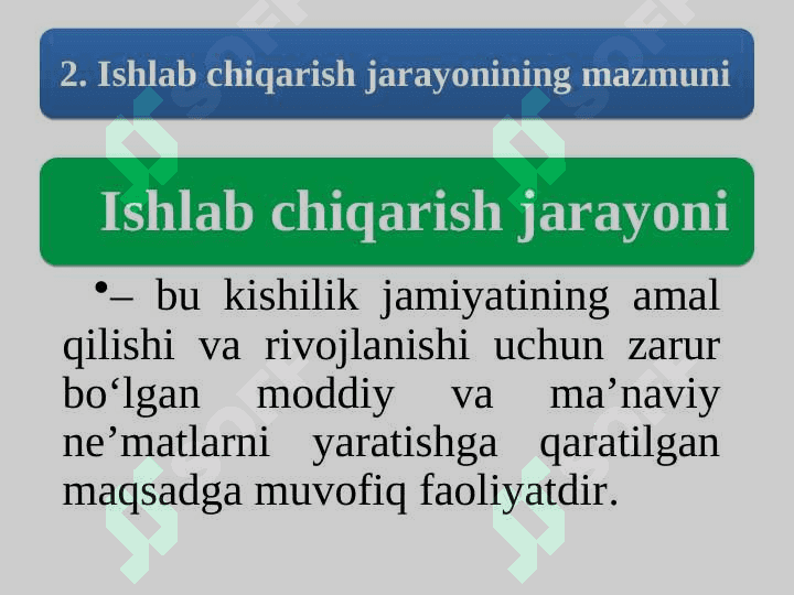 Ishlab chiqarish jarayoni va uning natijalari 8