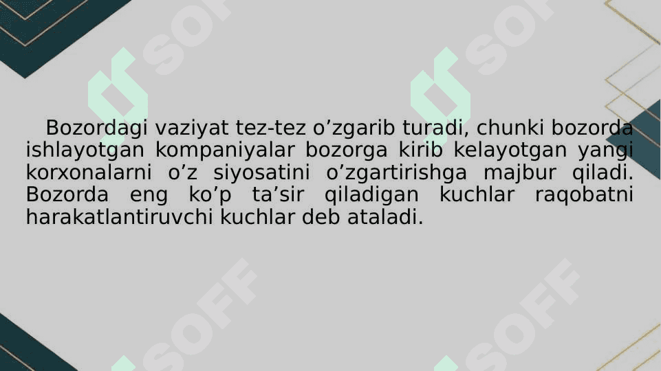 Tarmoqdagi umumiy vaziyat va undagi raqobat darajasi 4