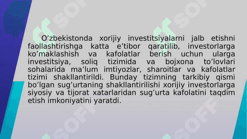 Xorijiy investitsiyalarni sug’urtalash. O’zbekInvest sug’urta kompaniyasi 2