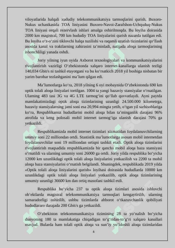 O‘zbekiston Respublikasida optik aloqa tizimlari va tarmoqlarining holati va rivojlanish istiqbollari. Optik aloqa tizimlari va tarmoqlari, ularda qo’llaniladigan texnologiyalar. To’lqin uzunligi bo’yicha zichlashtirish, WDM texnologiyasi – optik tolaning o’tkazish qobilyatini oshirishning samarali usullari 6