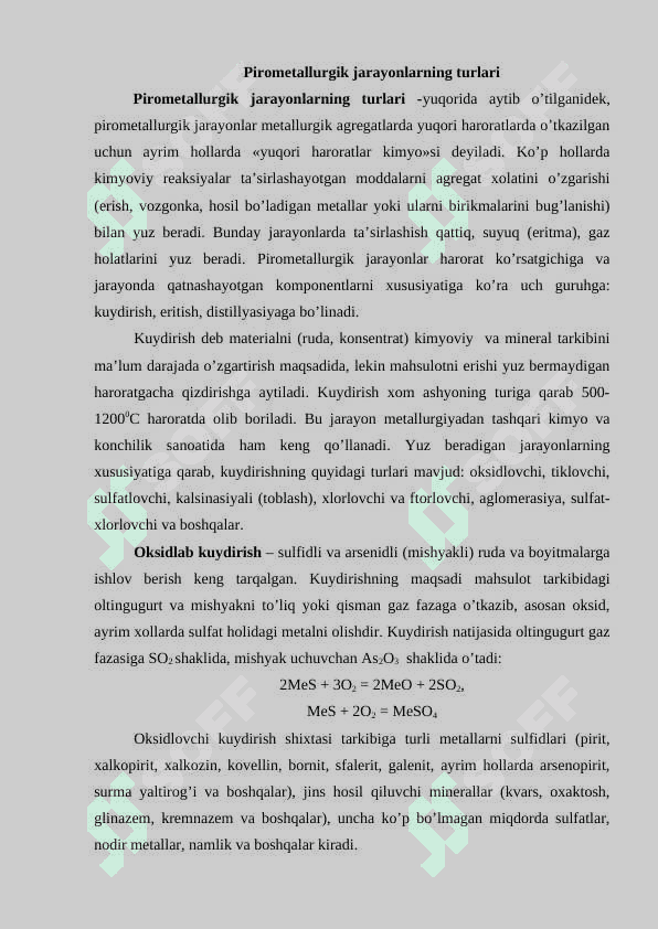 Metallurgik jarayonlarning turlari va ularning asosiy xarakteristikalari 3