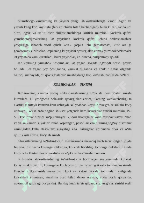 KO‘KRAK QAFASINING OCHIQ VA YOPIQ SHIKASTLANISHLARI 3
