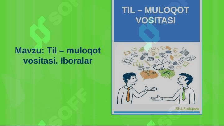 6-sinf ona tili Til – muloqot vositasi. Iboralar 2