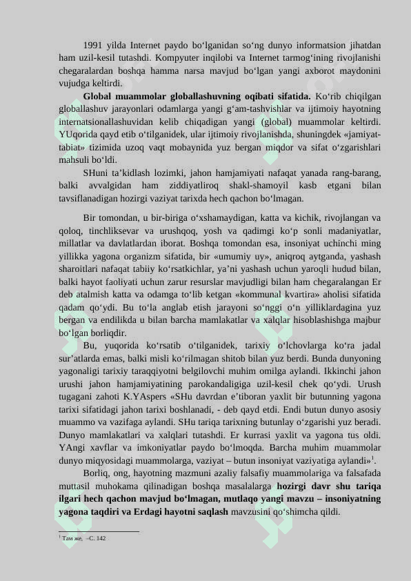 Globallashuv, globalistika va barqaror taraqqiyot jarayonlarining mohiyati. 4
