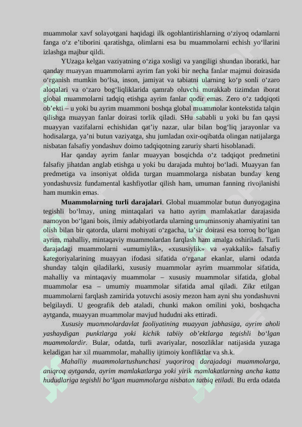 Globallashuv, globalistika va barqaror taraqqiyot jarayonlarining mohiyati. 6