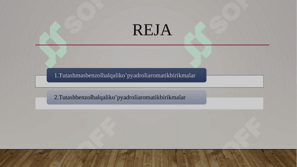 KO‘P YADROLI TUTASH VA TUTASHMAS AROMATIK BIRIKMALAR 2