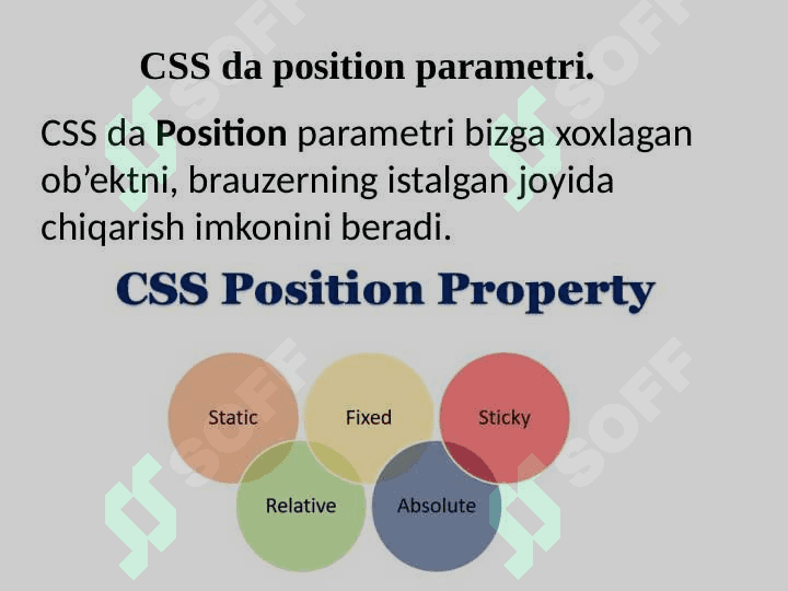 CSS display position parametrlari. Web struktura qurishda ularni ishlatilishi. transform - elementlar ustida amallar. Animasiya yaratish. 5
