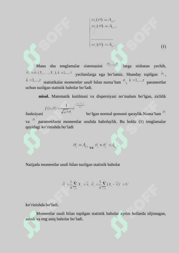 Noma’lum parametrlarni baholash usullari (momentlar va eng katta о‘xshashlik usullari) 3