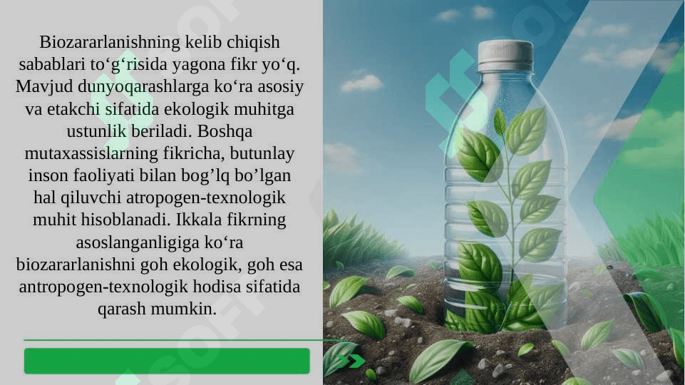 Biozararlanishning kelib chiqish sabablari bilan tanishuv 3