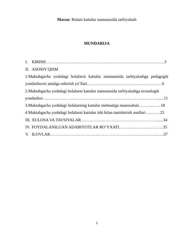 Bolani kattalar namunasida tarbiyalash