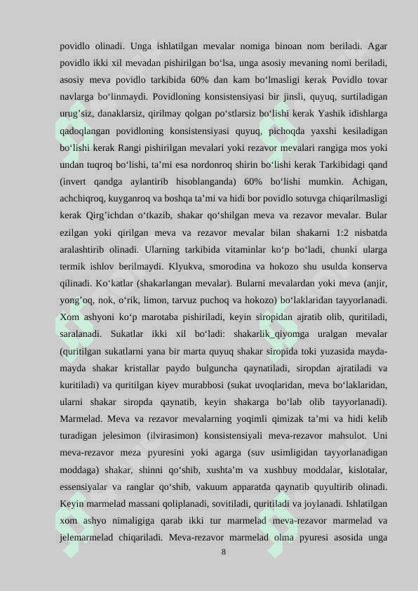 Qandalot mahsulotlari turlari, tayyorlash texnalogiyasi 8