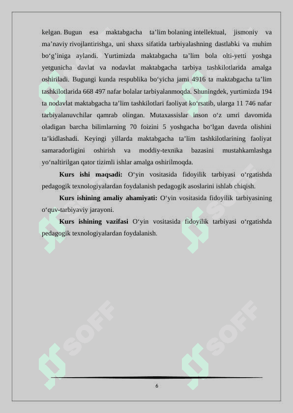 O’yin vositasida fidoyilik tarbiyasi 6