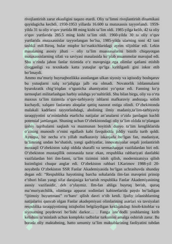 MUSTAQILLIK MUSTAQILLIK OSTONASIDA O‘ZBEKISTON SSRda TA‘LIM TIZIMINING HOLATI 2