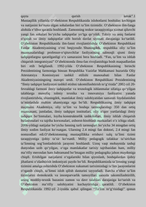 MUSTAQILLIK MUSTAQILLIK OSTONASIDA O‘ZBEKISTON SSRda TA‘LIM TIZIMINING HOLATI 3