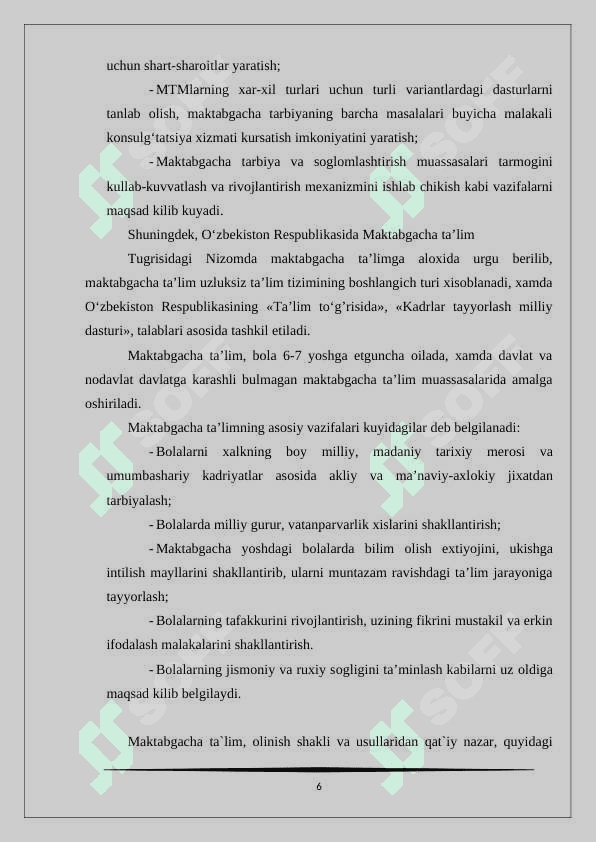 Maktabgacha ta'lim  uzluksiz ta'limning alohida turi sifatida 6