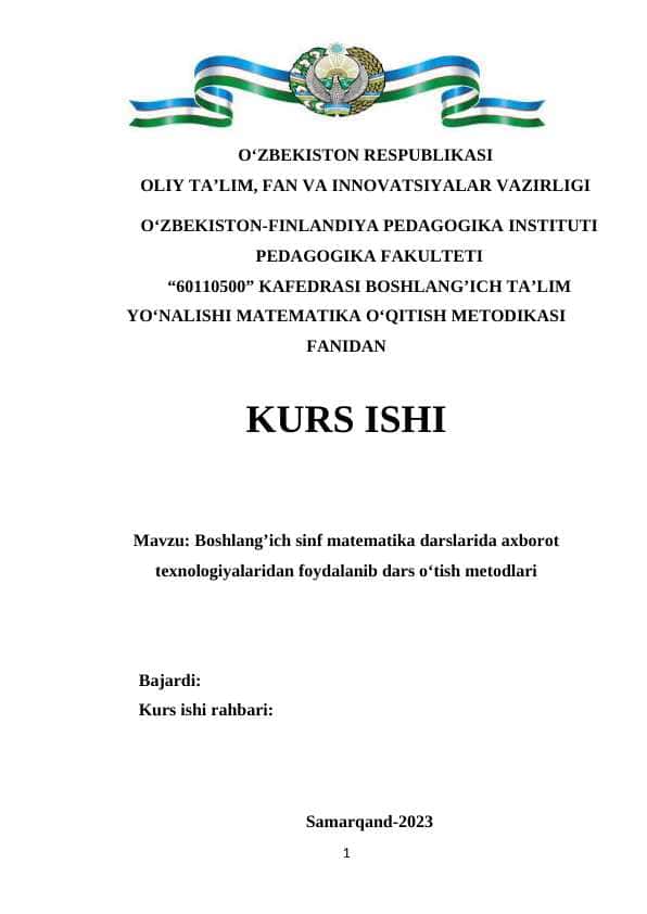 Boshlang’ich sinf matematika darslarida axborot texnologiyalaridan foydalanib dars o’tish metodlari