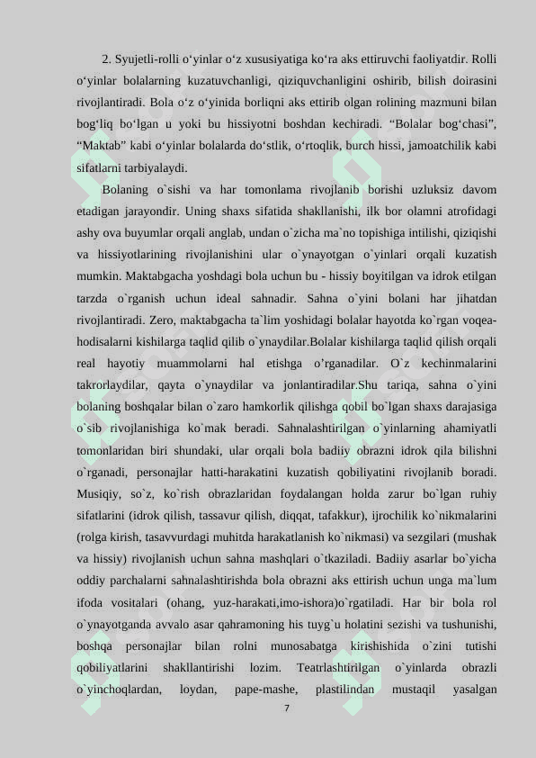 Maktabgacha ta’lim tashkilotlaridagi rivojlantiruvchi 2syujetli-rolli o’yinlar va drammalashtirish markazi faoliyati 7