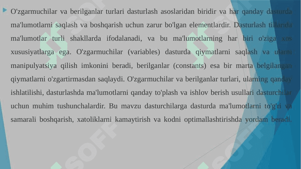 O'zaruvchilar va berilganlar turlari 4