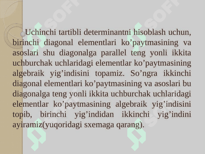 IKKINCHI VA UCHINCHI TARTIBLI DETERMINANTLAR VA ULARNING XOSSALARI 8