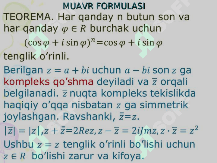 KOMPLEKS SONNING TRIGONOMETRIK SHAKLI. ILDIZ CHIQARISH AMALI. MUAVR FORMULASI. 8
